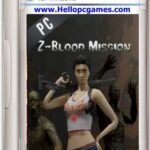 Z-Blood-Mission-Game-Download