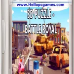 3D PUZZLE – Battle Royal