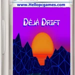 Deja Drift Game Download