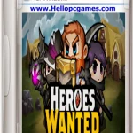 Heroes Wanted Game