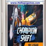 Champion Shift Game