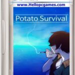 Potato Survival