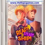 Ready, Steady, Ship! Game Free Download