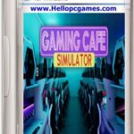 Gaming Cafe Simulator