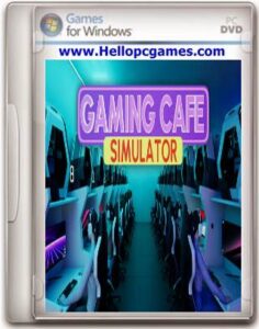 Gaming Cafe Simulator