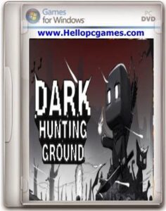 Dark Hunting Ground