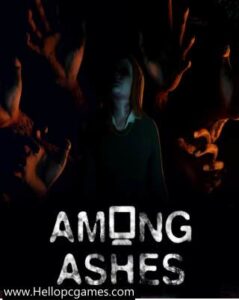 Among Ashes