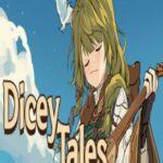 Dicey Tales