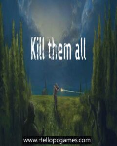 Kill Them All