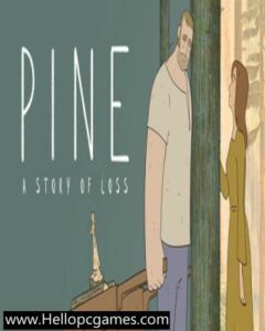 Pine: A Story of Loss