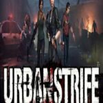 Urban Strife