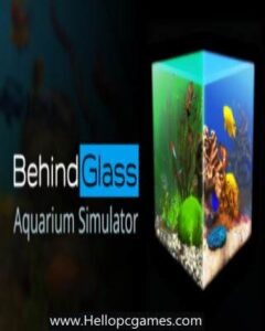 Behind Glass: Aquarium Simulator