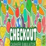 Checkout: Cashier Simulator