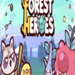 Forest Heroes