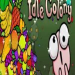 Idle Colony