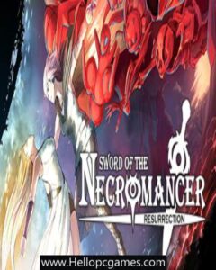 Sword of the Necromancer: Resurrection