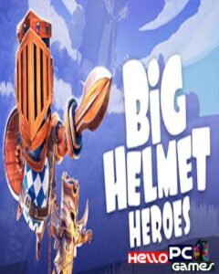 Big Helmet Heroes