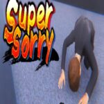 SuperSorry