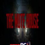 THE MUTE HOUSE