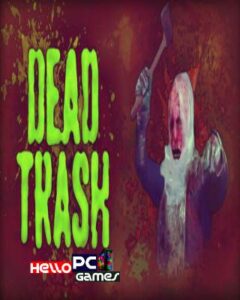 DEAD TRASH
