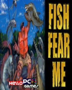 FISH FEAR ME