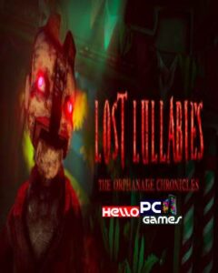 Lost Lullabies: The Orphanage Chronicles 