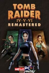 Tomb Raider IV-VI Remastered