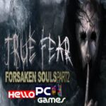 True Fear: Forsaken Souls Part 2