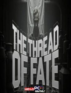 The Thread of Fate