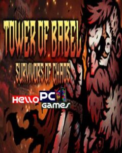 Tower of Babel: Survivors of Chaos