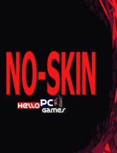 NO-SKIN