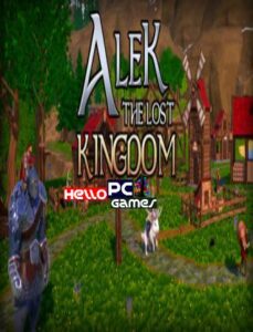 Alek – The Lost Kingdom