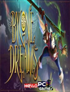 Bygone Dreams