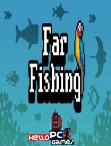 Far Fishing