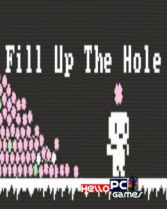 Fill Up The Hole