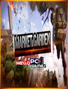 MARKET GARDEN