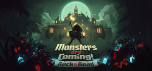 Monsters are Coming Rock Road