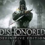 Dishonored-Definitive-Edition
