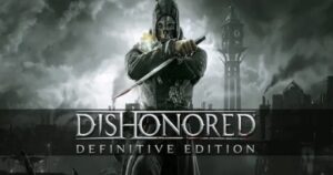 Dishonored-Definitive-Edition